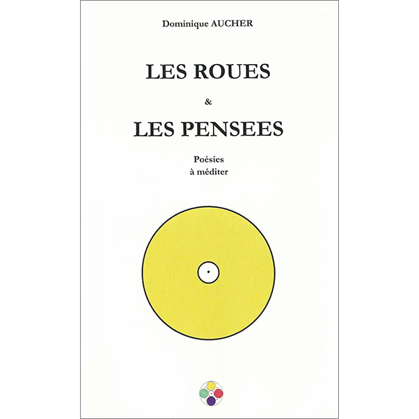"Les roues et les pensées"